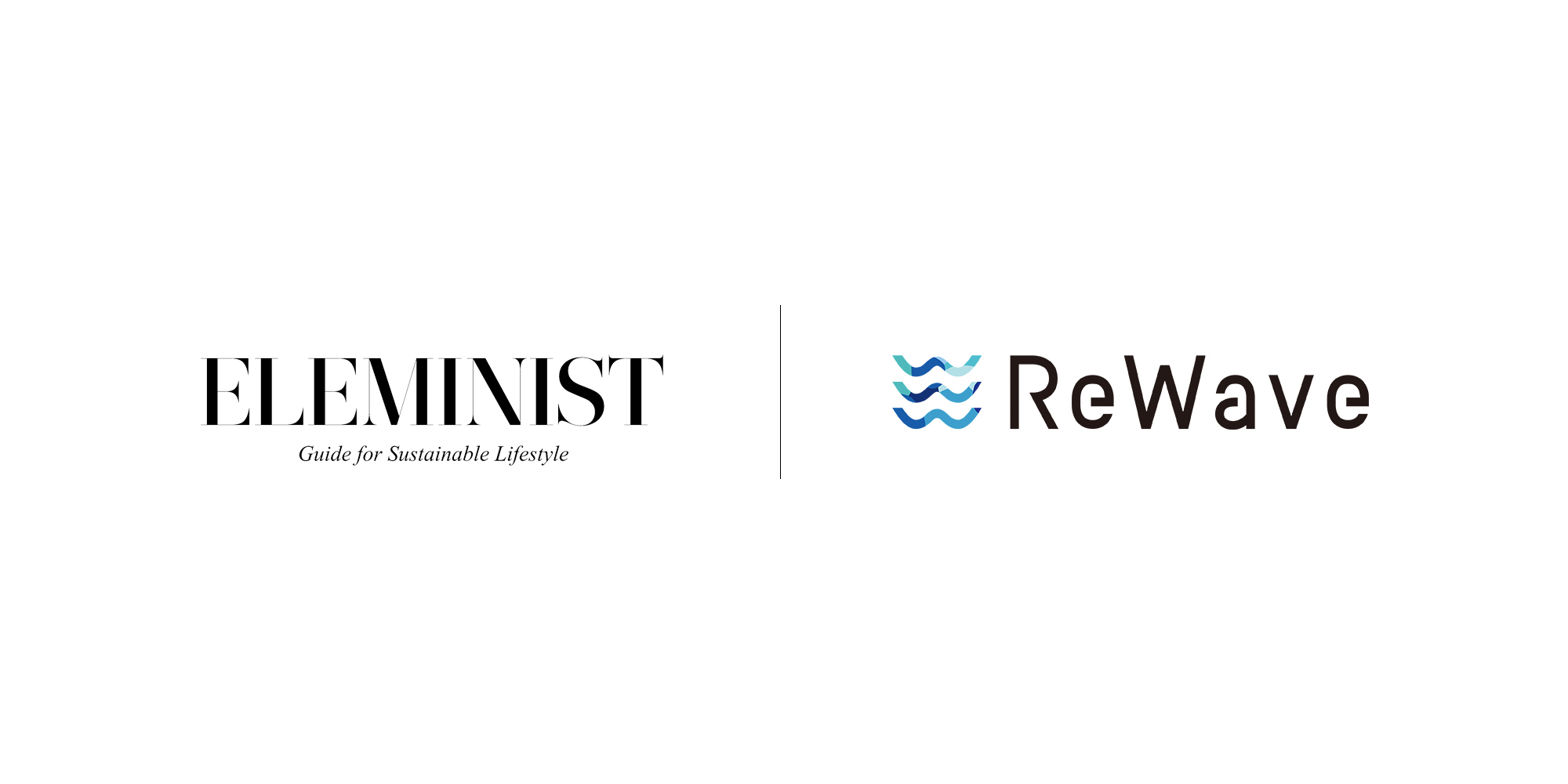 《Press release》 ReWaveのメディアパートナーとして ELEMINIST との連携を開始